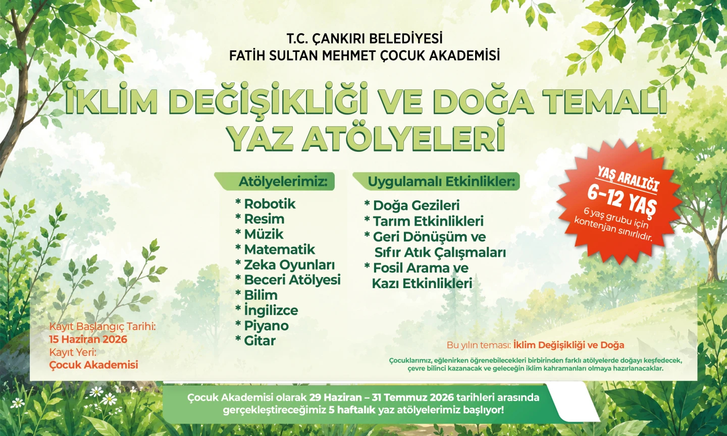 FSM Çocuk Akademisi Yaz Atölyeleri Başlıyor: Çankırı’da Çocuklar İçin Eğitici ve Eğlenceli Yaz Programı