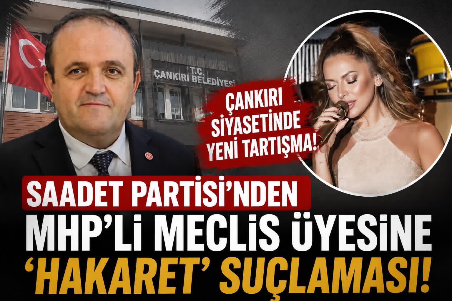 Saadet Partisi’nden MHP’li Meclis Üyesi Hakkında Hakaret ve Tehdit İddiası