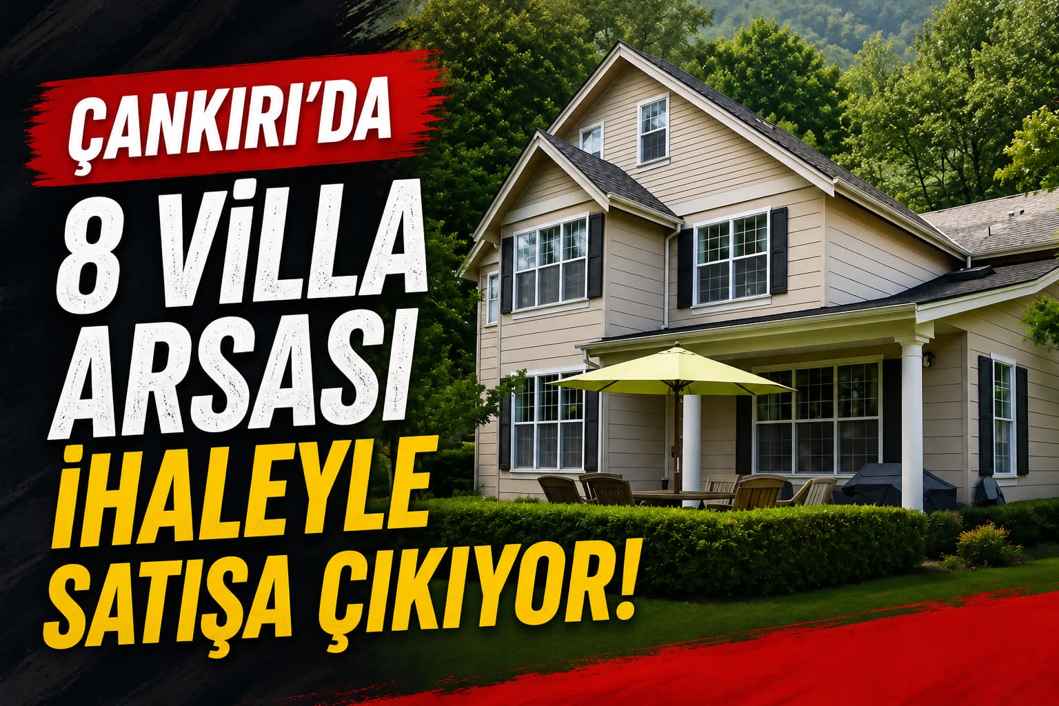 Çankırı’da 8 Villa İmarlı Arsa Açık İhaleyle Satışa Sunuluyor