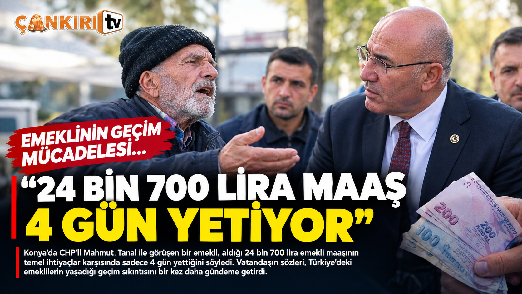 Emeklinin geçim mücadelesi: “24 bin 700 lira maaş 4 gün yetiyor”
