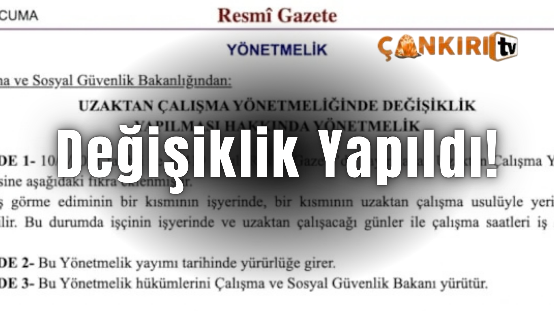 Uzaktan Çalışma Yönetmeliğinde Değişiklik