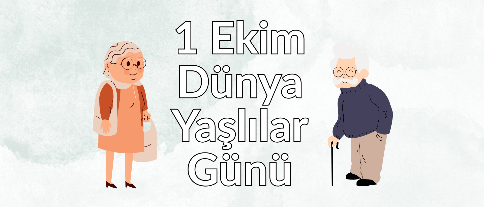 1 Ekim Dünya Yaşlılar Günü