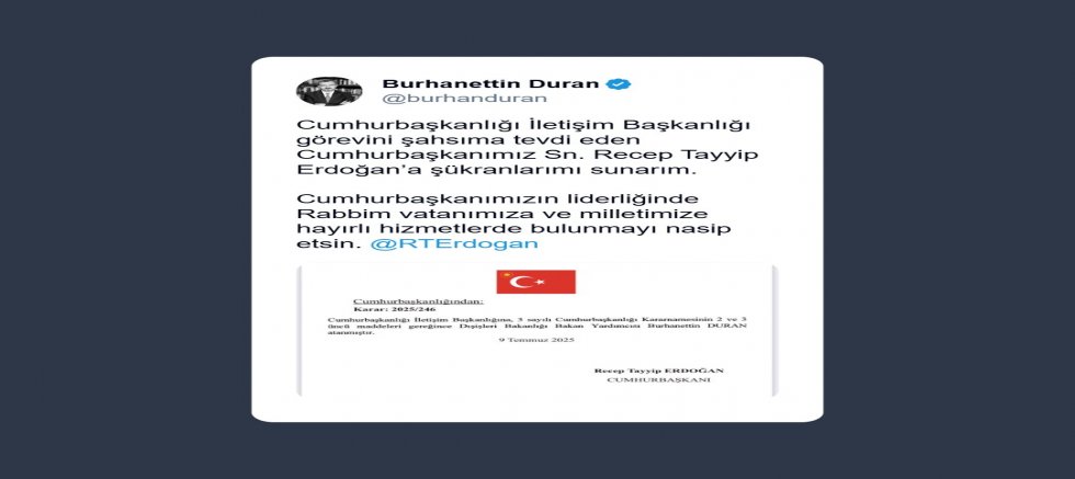 Cumhurbaşkanlığı İletişim Başkanlığı'na Burhanettin Duran Atandı